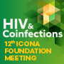 HIV & Coinfections 11th ICONA Foundation Meeting